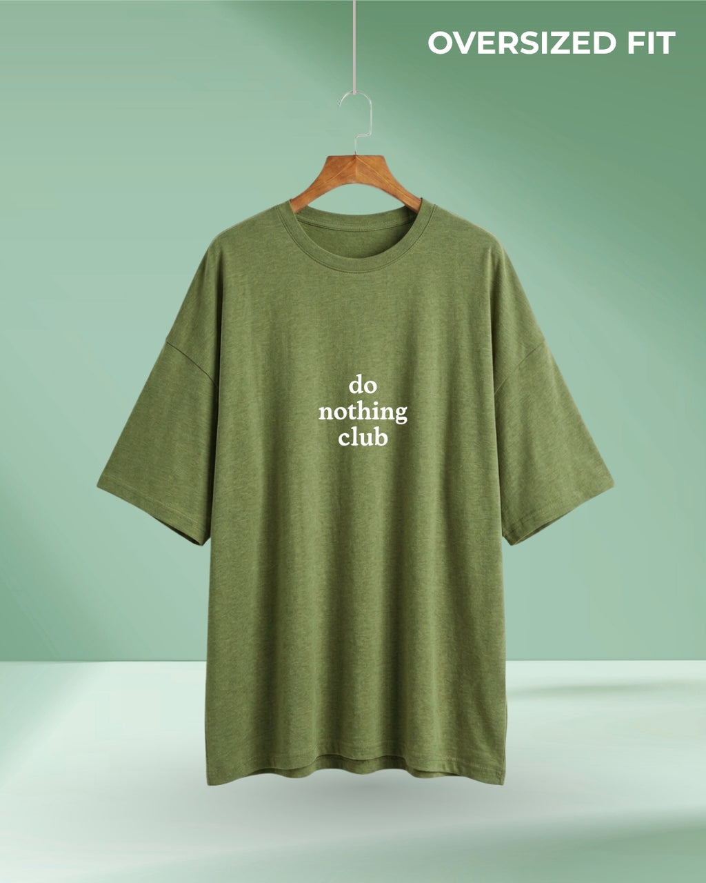Do nothing club | Oversize Fit T-Shirt (Olive Green)