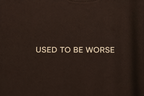 Used To Be Worse | Unisex | Regular Fit | Navy Blue | Cotton | 180 gsm