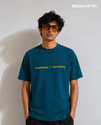 Overdrinking>>> Overthinking | Regular Fit T-Shirt (Teal)