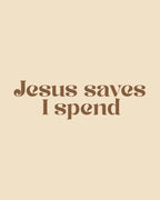 Jesus saves I spend | Oversize Fit T-Shirt (Beige)